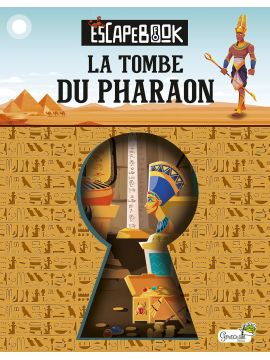 LA TOMBE DU PHARAON