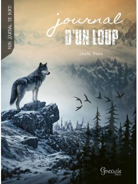 JOURNAL D'UN LOUP