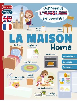 LA MAISON - J'APPRENDS L'ANGLAIS EN JOUANT