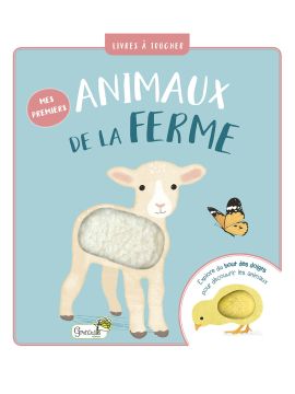 MES PREMIERS ANIMAUX DE LA FERME