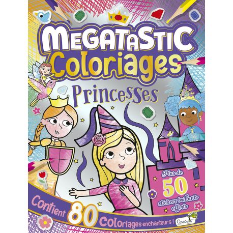 PRINCESSES MEGATASTIC COLORIAGES