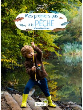 MES PREMIERS PAS A LA PECHE